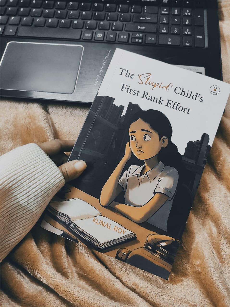 The Stupid Child’s First Rank Effort By Kunal Roy does an excellent job on talking about learning difficulties – Book Review