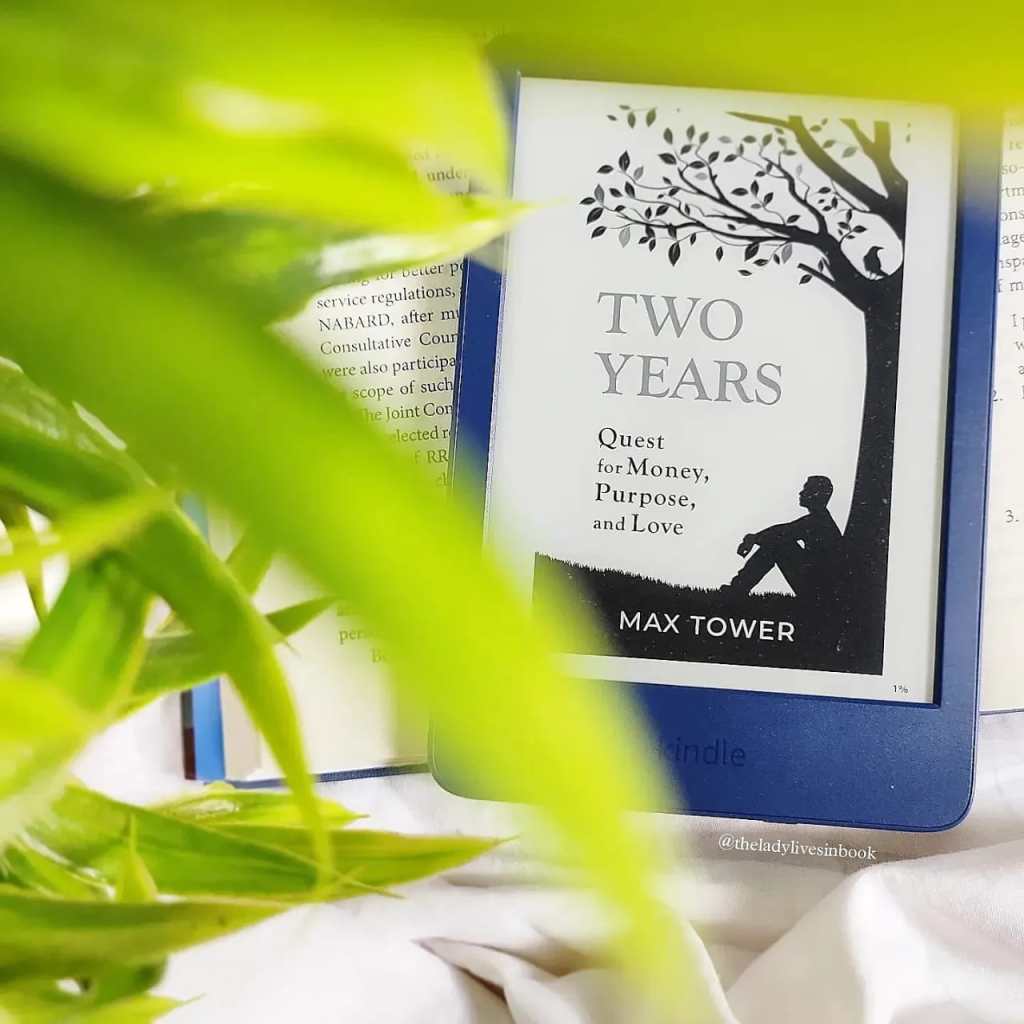 Somedays in life you come across some books that make you believe in life: Two Years – Book Review
